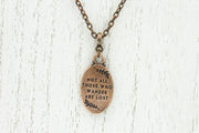 Tolkien Quote Pendant Necklace With Redwood Design Necklaces Oh, Heart!